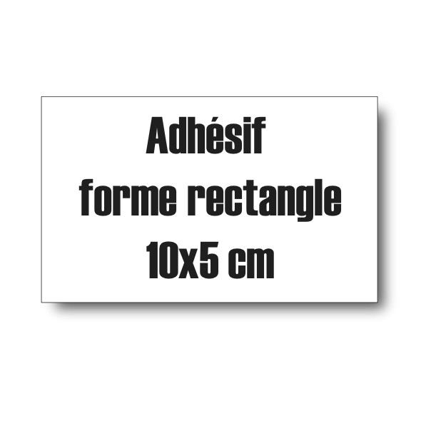 Adhésif forme rectangle 10X5cm